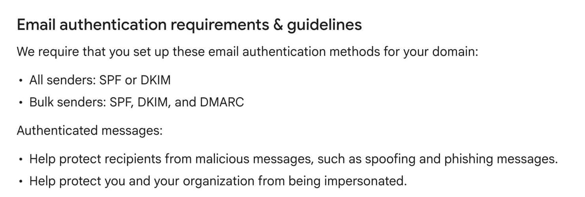 Gmail's sender guidelines: all senders need SPF or DKIM, bulk senders need SPF, DKIM and DMARC